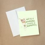 From Kioni Chibari Matcha Made In Heaven Friendship Greeting Card 2