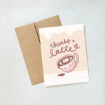 From Kioni Chibari Thanks A Latte Thank You Greeting Card 1